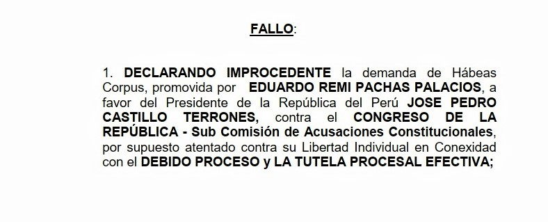 Declaran improcedente demanda de habeas corpus a favor de Pedro Castillo contra Sub Comisión de Acusaciones Constitucionales del Congreso