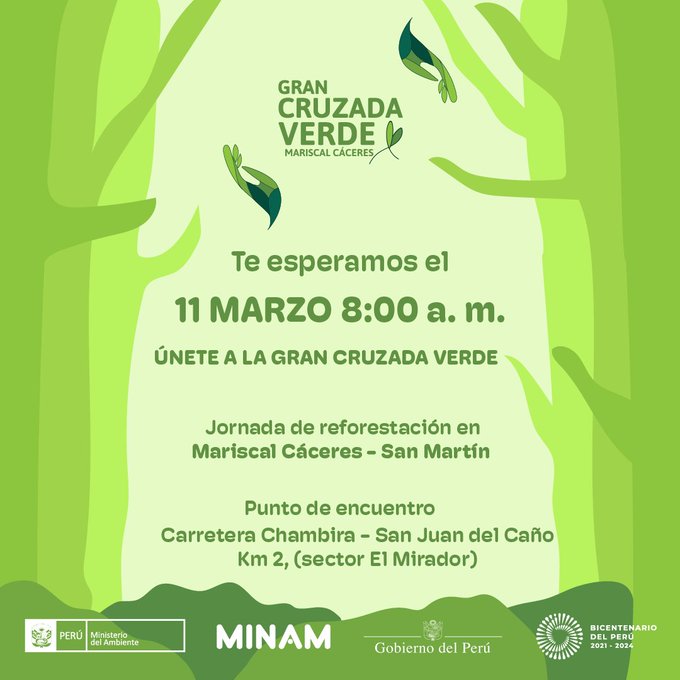 Este sábado 11 de marzo se realizará la Gran Cruzada Verde en Juanjuí, región San Martín