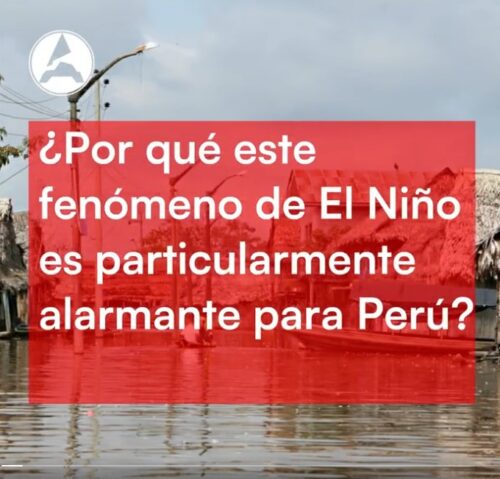 ¿Por qué este fenómeno de El Niño es particularmente alarmante para el Perú? (video) 🔅⛈️🌊