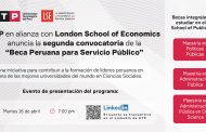 UTP en alianza con London School of Economics anuncia la segunda convocatoria de la “Beca Peruana para Servicio Público” 👩‍🎓