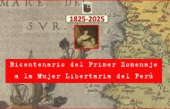 1825-2025: Bicentenario del Primer Homenaje a la Mujer Libertaria en el Perú 👵