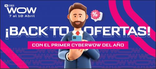 CyberWow 2025: Edición de abril llega con más marcas, ofertas y novedades 👀