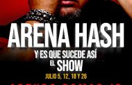 “ARENA HASH:  Y es que sucede así – el show” 🎶