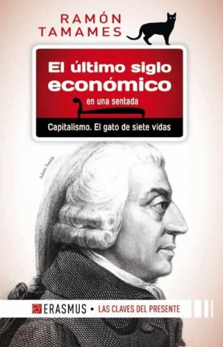 Capitalismo. “El gato de siete vidas”, y Ramón Tamames