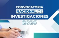 Lanzan la Convocatoria Nacional de Investigaciones 2026 🔍