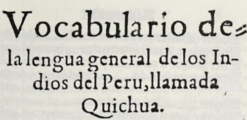 Desde 1560 palabras Pisco y Tacama figuran en el primer diccionario quechua-castellano impreso en España