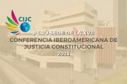 Perú será sede de la XVII Conferencia Iberoamericana de justicia constitucional a desarrollarse en el 2028👩‍⚖️