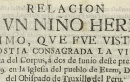 Conozca el expediente Eten de 1649: el milagro documentado llegó al Vaticano