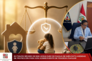 En tiempo récord de dos horas juez de Jaén dicta medidas de protección para niña sobreviviente de tragedia familiar👩⚖️